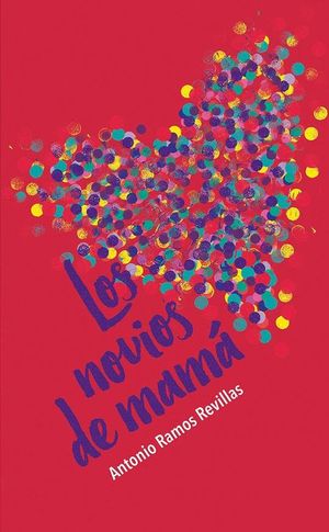 Los novios de mamá / Loran Secundaria (Libro + Licencia)