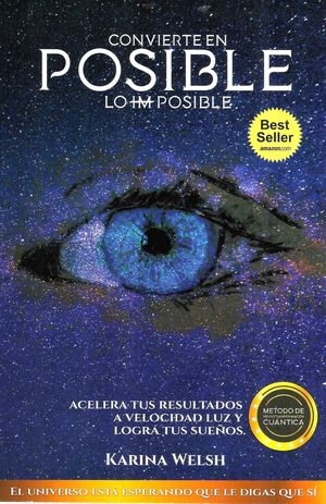 Convierte En Posible Lo Imposible