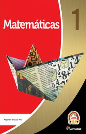 Matematicas 1 Todos Juntos Oro Secundaria (Incluye Cd)