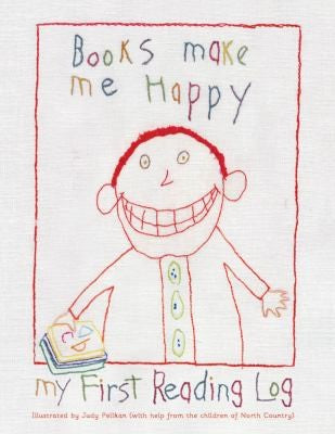 Books Make Me Happy Pelikan, Judy