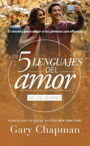 5 LENGUAJES DEL AMOR DE LOS JOVENES, LOS