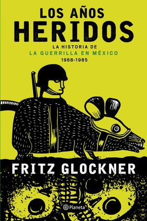 Los años heridos