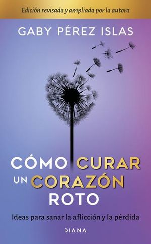 Cómo curar un corazón roto (10 aniversario)