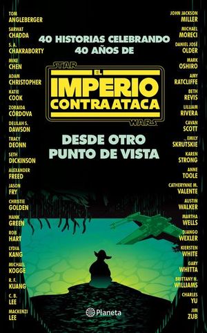 Desde otro punto de vista. El Imperio Contraataca