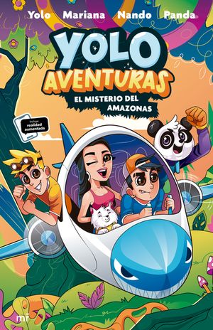 Yolo Aventuras 2. El misterio del Amazonas