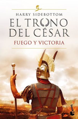 Fuego y victoria / El trono del César / vol. 3