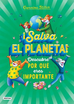 ¡Salva el planeta! Descubre por qué eres important
