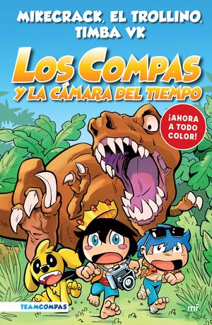 Los Compas y la cámara del tiempo / Los Compas / vol. 3 (Edición a color)