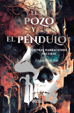 El Pozo Y El Péndulo