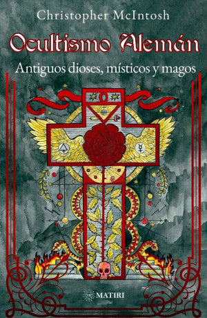 Ocultismo Alemán. Antiguos dioses, místicos y magos