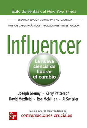 Influencer. La Nueva Ciencia De Liderar El Cambio
