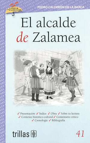 El alcalde de Zalamea | CALDERON DE LA BARCA, PEDRO | Trillas