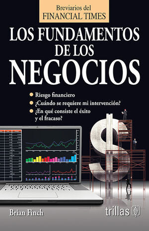LOS FUNDAMENTOS DE LOS NEGOCIOS | FINCH, BRIAN | Trillas