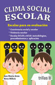 CLIMA SOCIAL ESCOLAR | ARON, ANA MARIA; MILICIC, NEVA | Trillas