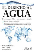 EL DERECHO AL AGUA | SULTANA, FARHANA | Trillas