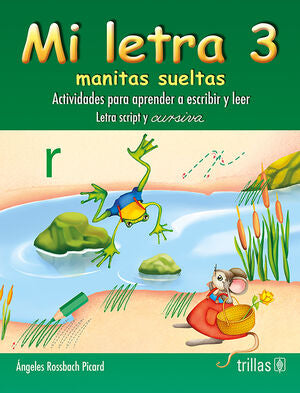 MI LETRA, MANITAS SUELTAS 3 | ROSSBACH P., ANGELES | Trillas
