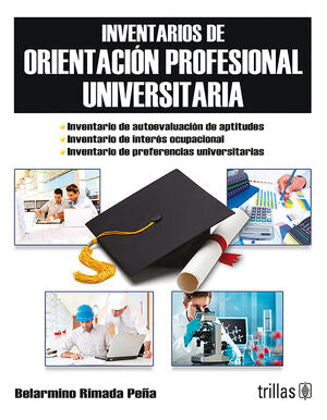 Inventarios de orientación profesional universitaria. Libro | RIMADA PEÑA, BELARMINO | Trillas