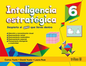 INTELIGENCIA ESTRATEGICA 6 | YUSTE HERNANZ, CARLOS; YUSTE, DAVID; RUIZ PEREZ, LAURA | Trillas