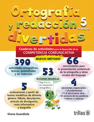 Ortografia Y Redaccion Divertidas 5. Primaria