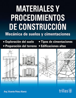 Materiales y procedimientos de construcción | PEREZ ALAMA, VICENTE | Trillas