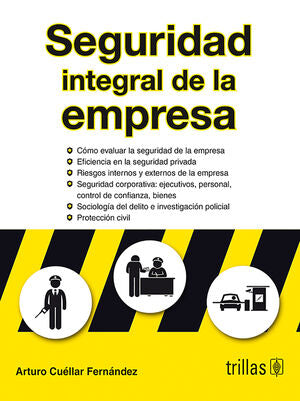 SEGURIDAD INTEGRAL DE LA EMPRESA | CUELLAR FERNANDEZ, ARTURO | Trillas