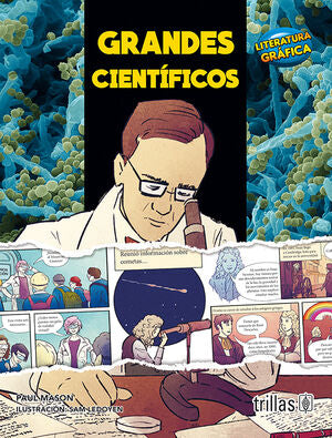 GRANDES CIENTIFICOS | MASON, PAUL; LEDOYEN, SAM | Trillas