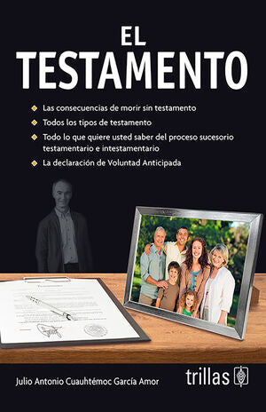 El testamento | GARCIA AMOR, JULIO ANTONIO CUAUHTEMOC | Trillas