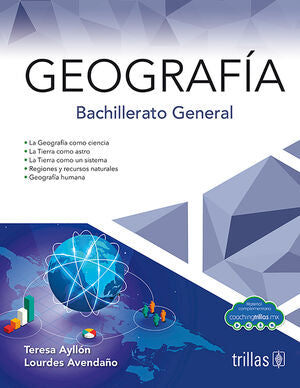 GEOGRAFIA. BACHILLERATO GENERAL | AYLLON, TERESA; AVENDAÑO, LOURDES | Trillas