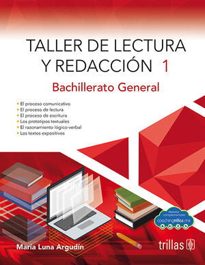 TALLER DE LECTURA Y REDACCION 1 | LUNA ARGUDIN, MARIA | Trillas