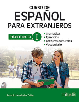 CURSO DE ESPAÑOL PARA EXTRANJEROS: INTERMEDIO I | HERNANDEZ GALAN, ANTONIO | Trillas