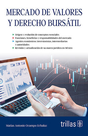 MERCADO DE VALORES Y DERECHO BURSÁTIL | OCAMPO ECHALAZ, MATIAS ANTONIO | Trillas