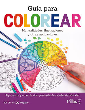 Guía para colorear | EDITORS OF DO MAGAZINE | Trillas