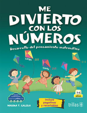 ME DIVIERTO CON LOS NUMEROS | GALERA T., MARINA | Trillas