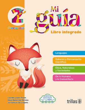 Mi Guía. Libro Integrado 2 / Preescolar