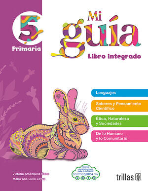 Mi Guia. Libro Integrado 5 / Primaria