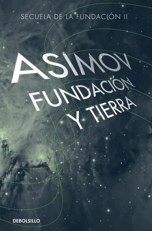 Fundación y tierra / 2 ed.