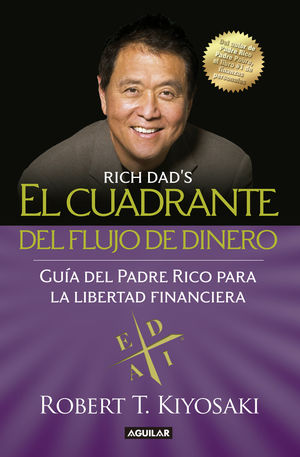 El cuadrante del flujo del dinero / 3 ed.