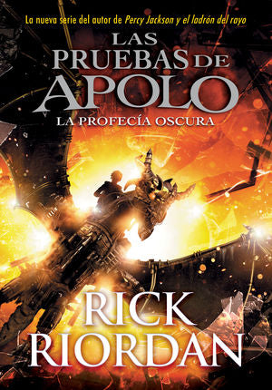 La profecía oscura / Las pruebas de Apolo / vol. 2