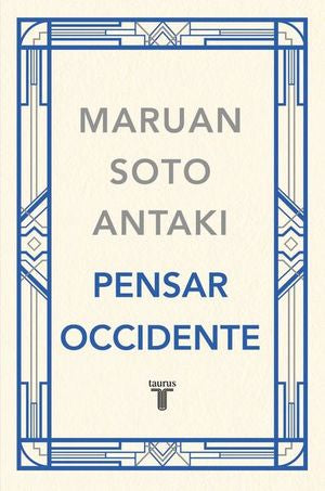 PENSAR OCCIDENTE (PENSAR EL MUNDO 3)