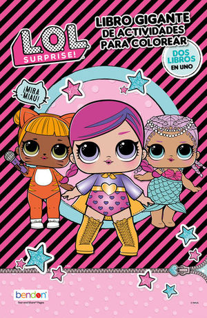 L.O.L. surprise! Libro gigante de actividades para colorear
