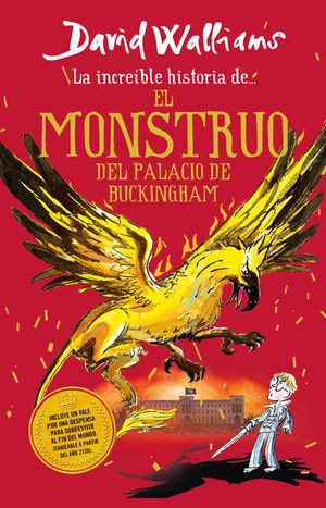 La increíble historia de... El monstruo del palacio de Buckingham
