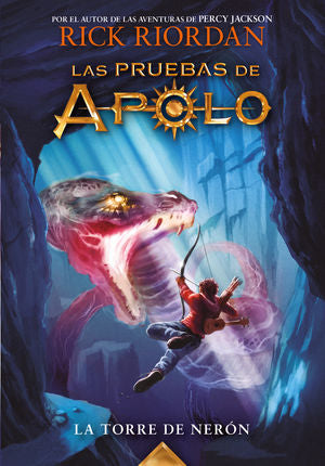 La torre de Nerón / Las pruebas de Apolo / vol. 5