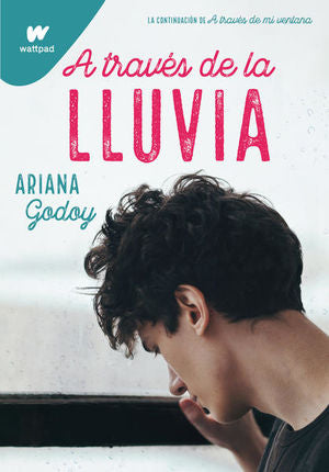 A Través De La Lluvia