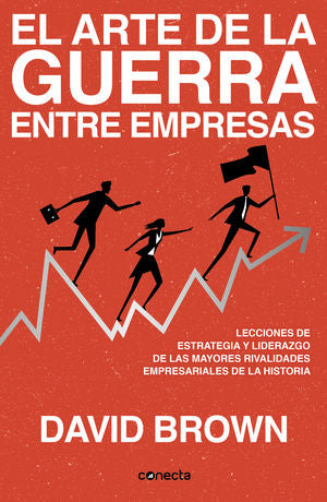 ARTE DE LA GUERRA ENTRE EMPRESAS, EL