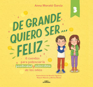 DE GRANDE QUIERO SER# FELIZ 3