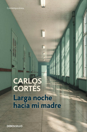Larga Noche Hacia Mi Madre