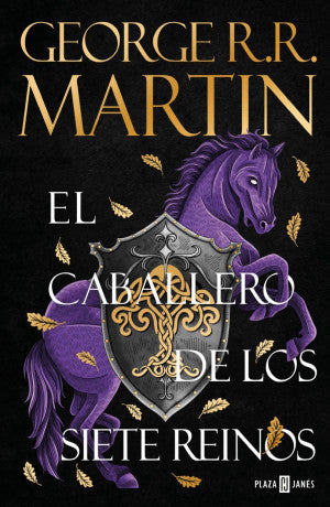 El caballero de los siete reinos 1 / Cuentos de Dunk y Egg