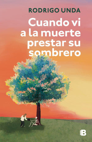 CUANDO VI A LA MUERTE PRESTAR SU SOMBRER