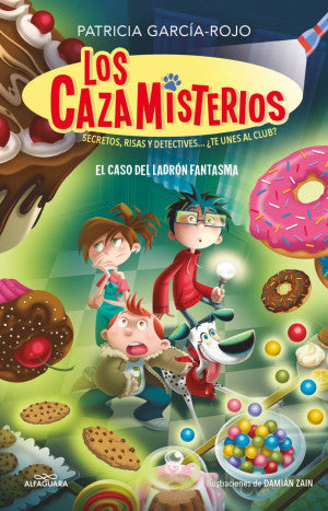 Los cazamisterios #2. El caso del ladrón fantasma
