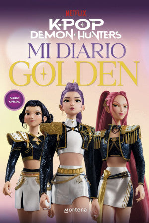 K-Pop Demon Hunters. Mi diario golden ( Netflix )